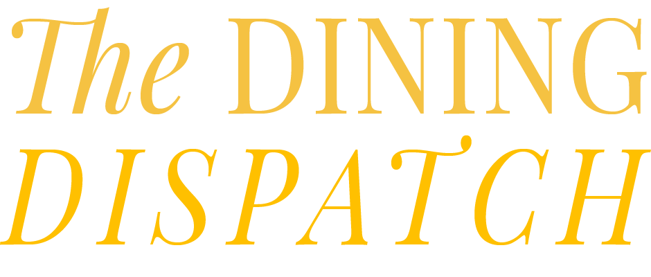 The Dining Dispatch